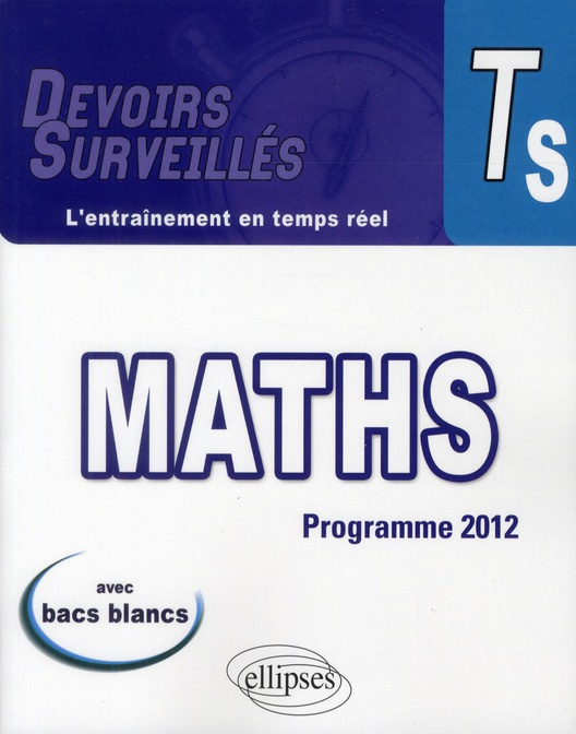 Mathématiques Terminale S. Conforme au nouveau programme 2012