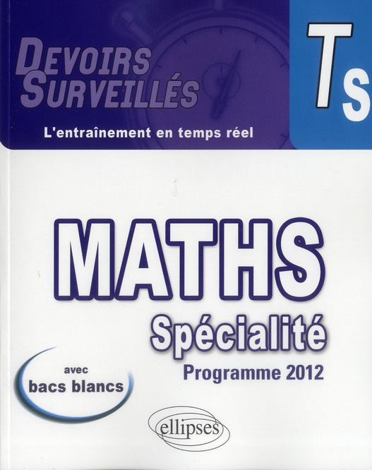 Mathématiques spécialité Tle S. Conforme au programme 2012, 2e édition