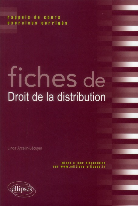Fiches de droit de la distribution. Rappels de cours et exercices corrigés