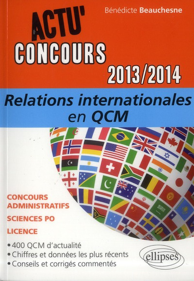 Relations internationales en QCM. Edition 2013-2014