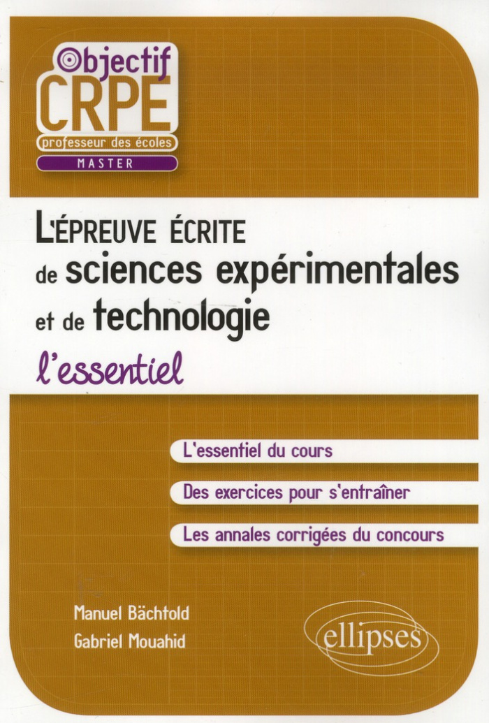 L'épreuve écrite d'admissibilité de sciences expérimentales et de technologie. L'essentiel