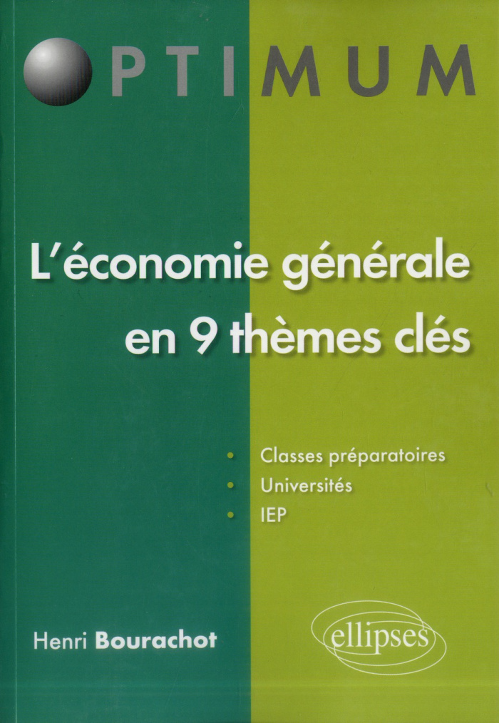 L'économie générale en 9 thèmes clés