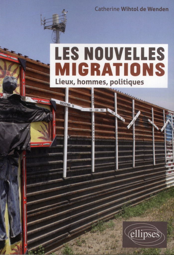 Les nouvelles migrations. Lieux, hommes, politiques