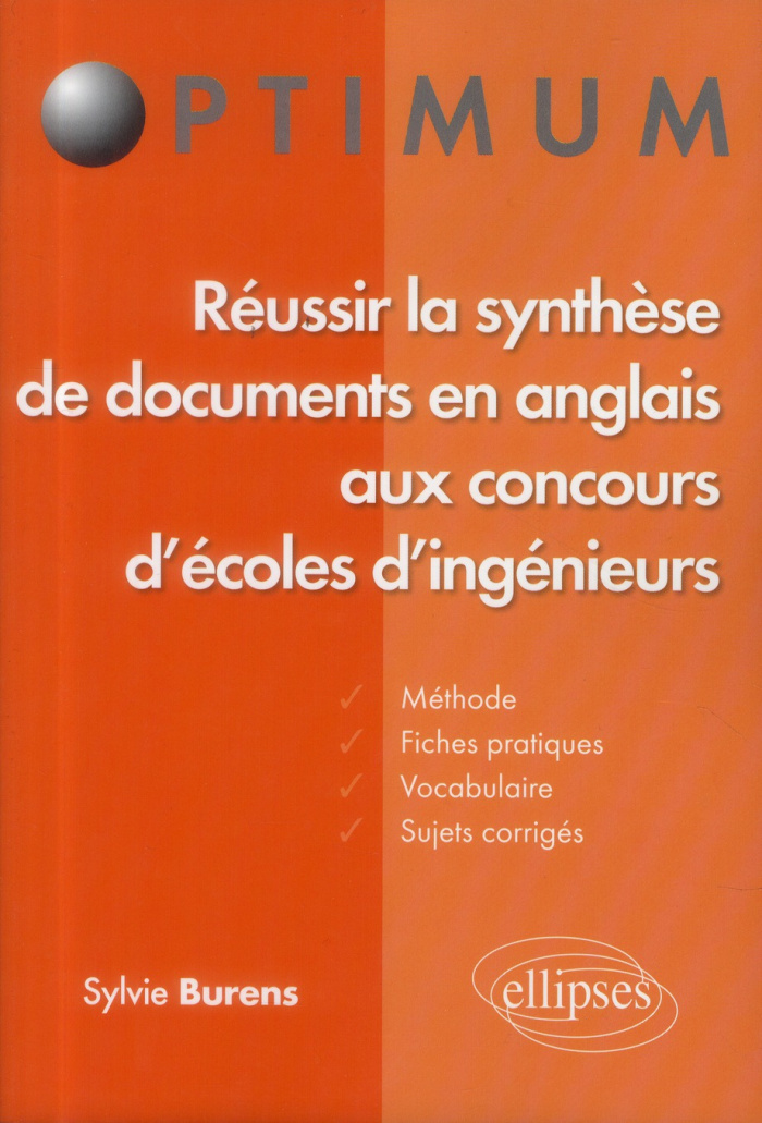 Réussir la synthèse de documents en anglais aux concours d'écoles d'ingénieurs. méthode, fiches prat