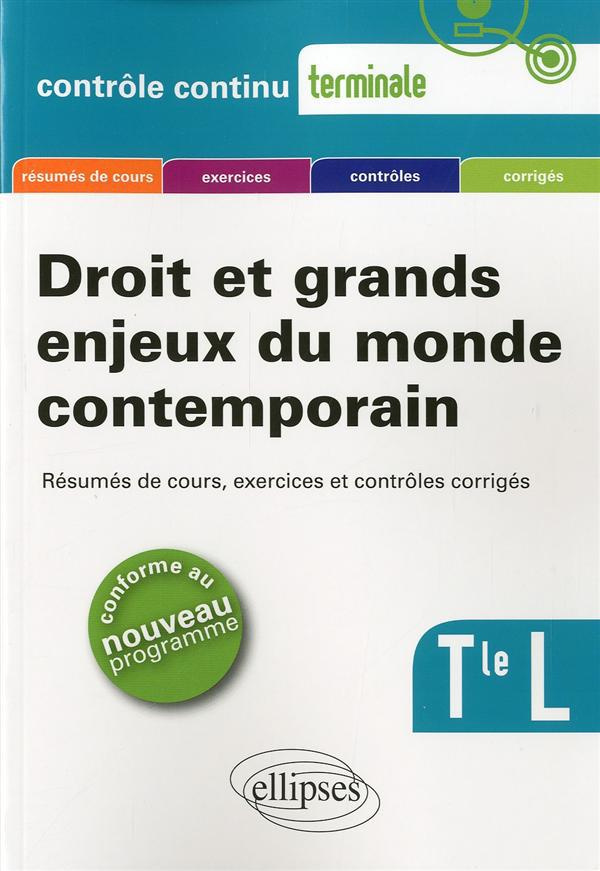 Droit et grands enjeux du monde contemporain Tle L