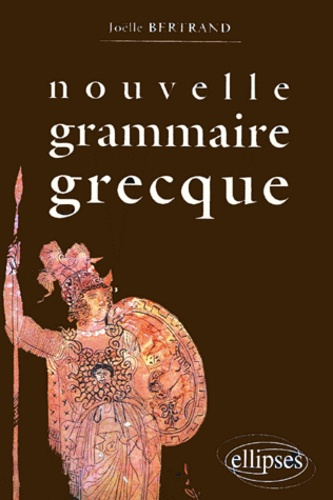 Nouvelle grammaire grecque