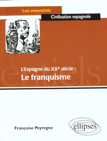 L'Espagne du XXème siècle : le franquisme