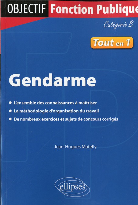 Gendarme. Catégorie B