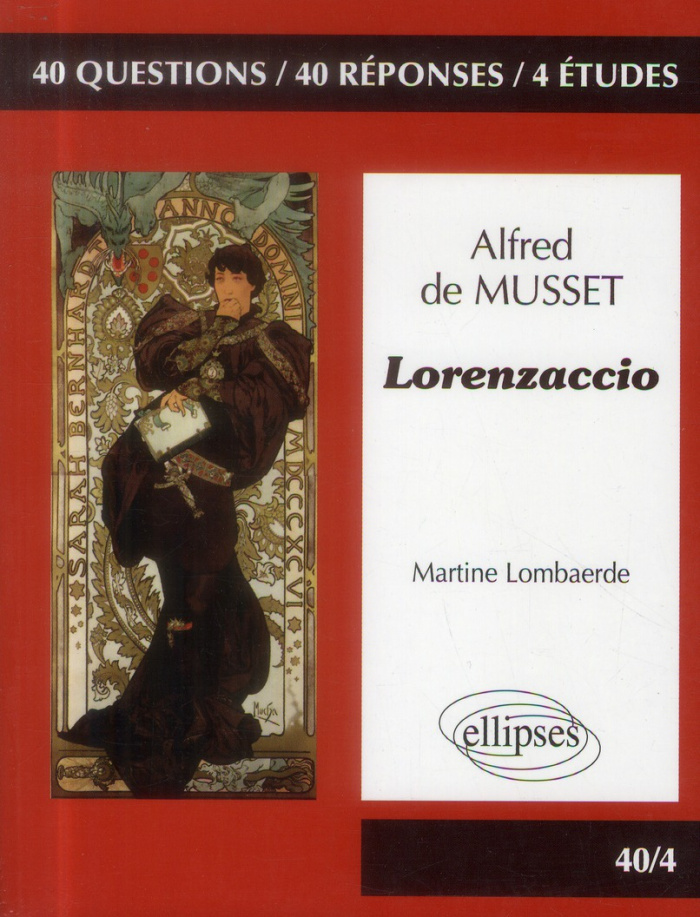 Lorenzaccio, Alfred de Musset