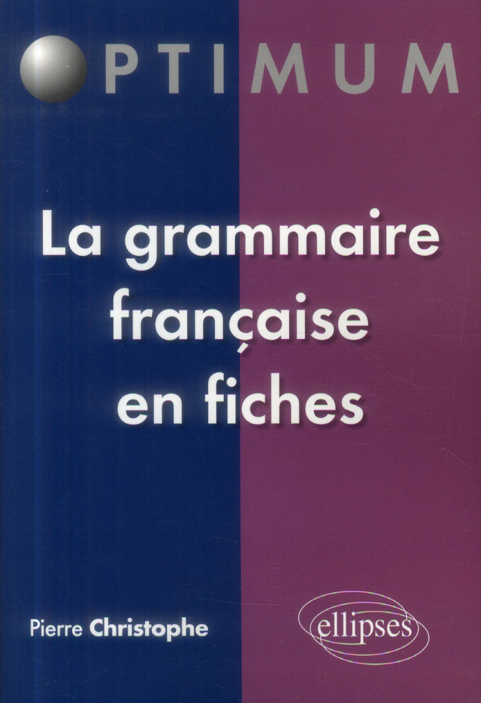 La grammaire française en fiches