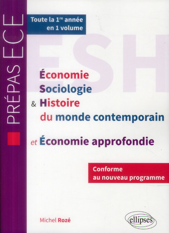 ESH ET ECONOMIE APPROFONDIE - NOUVEAU PROGRAMME PREPAS ECE 1RE ANNEE