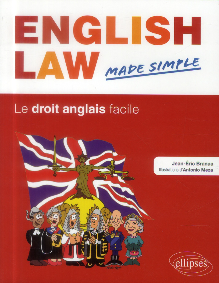 ENGLISH LAW. MADE SIMPLE. LE DROIT ANGLAIS FACILE