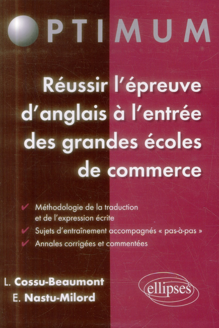 Réussir l'épreuve d'anglais à l'entrée des grandes écoles de commerce