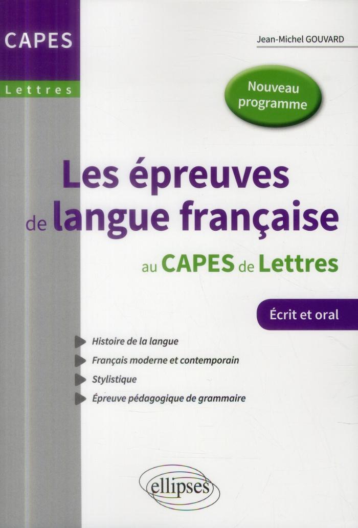 Les épreuves de langue française au CAPES de Lettres