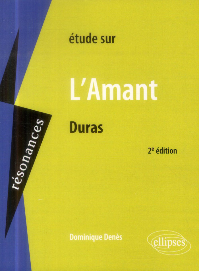 Etude sur L'amant, Marguerite Duras