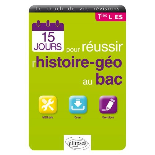 15 jours pour réussir l'histoire-géo au bac