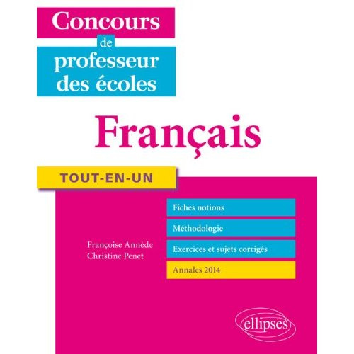 Français Tout-en-un. Concours de professeur des écoles