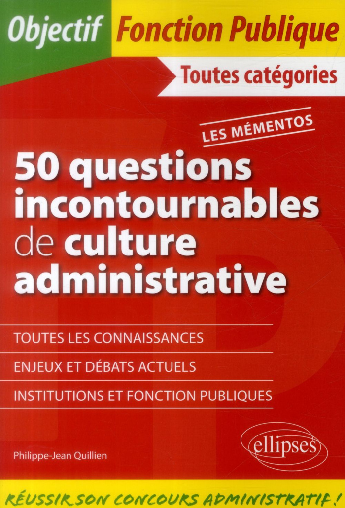 50 questions incontournables de culture administrative