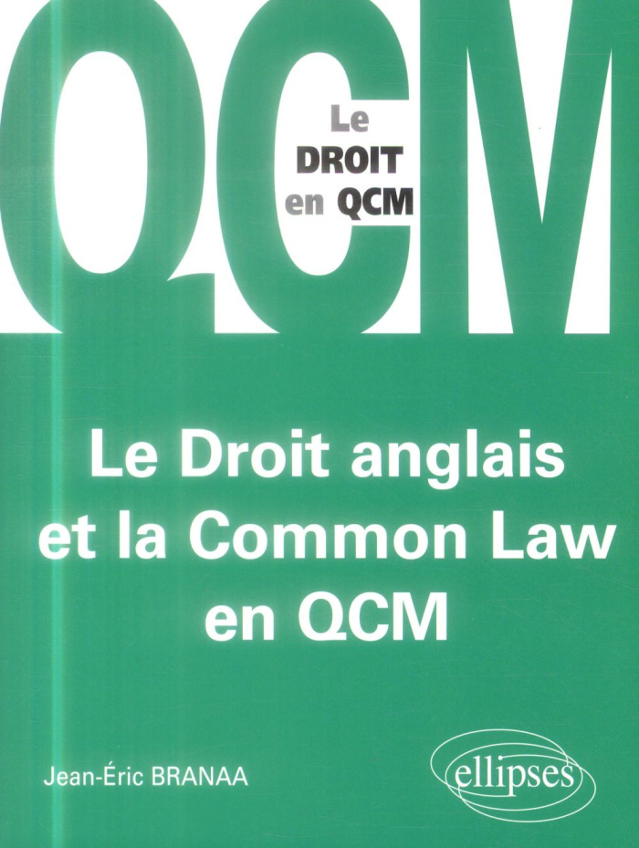 Le droit anglais et la Common Law en QCM