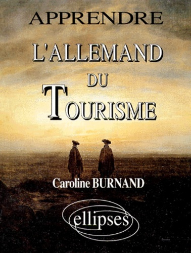 APPRENDRE L'ALLEMAND DU TOURISME