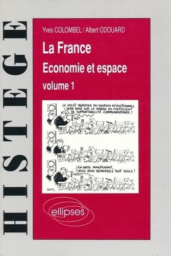LA FRANCE ECONOMIE ET ESPACE T1