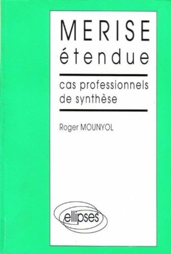MERISE ETENDUE - CAS PROFESSIONNELS DE SYNTHESE