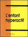 L'enfant hyperactif