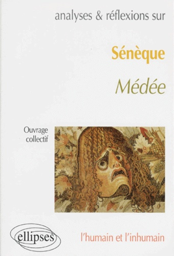Sénèque, "Médée"