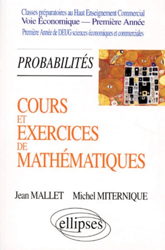 COURS ET EXERCICES DE MATHEMATIQUES. Tome 3, Probabilités, Classes préparatoires au Haut Enseignemen