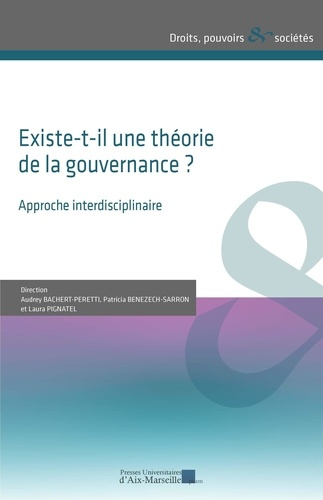 Existe-t-il une théorie de la gouvernance ? Approche interdisciplinaire