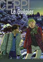 Stéphane Clément, chroniques d'un voyageur Tome 1 : Le guêpier