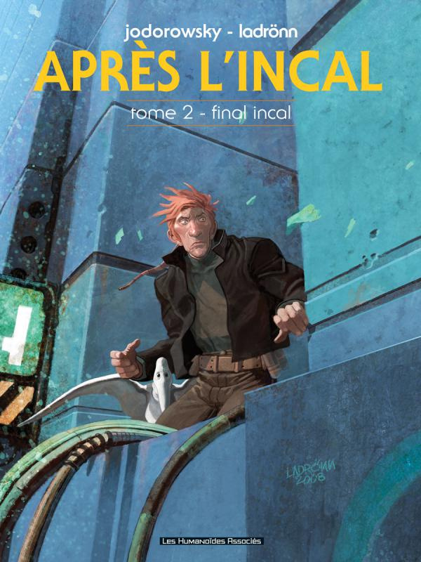 Après L'Incal Tome 2 : Final Incal