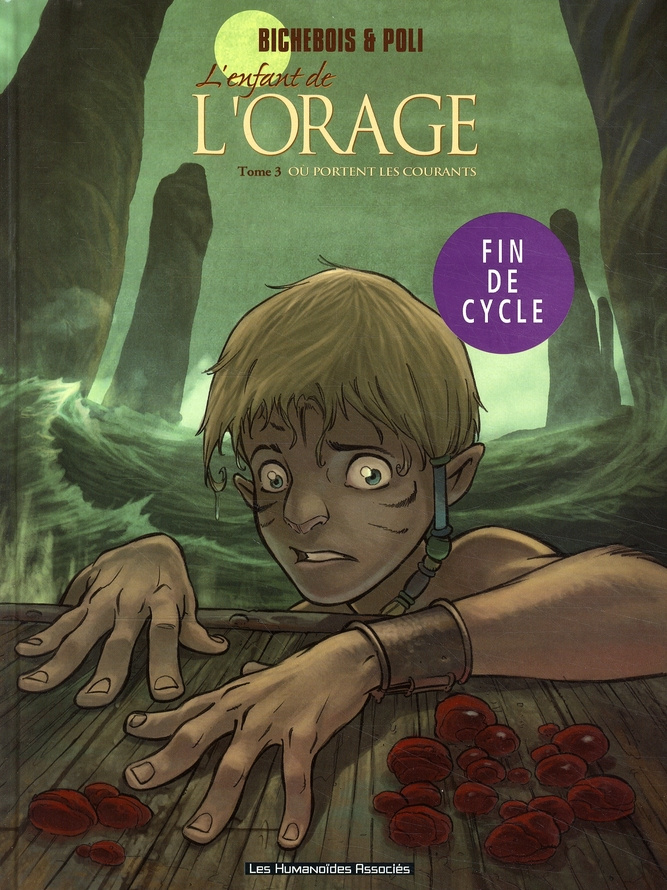 L'enfant de l'orage Tome 3 : Où portent les courants