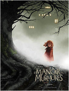 Le manoir des murmures Tome 1 : Sarah