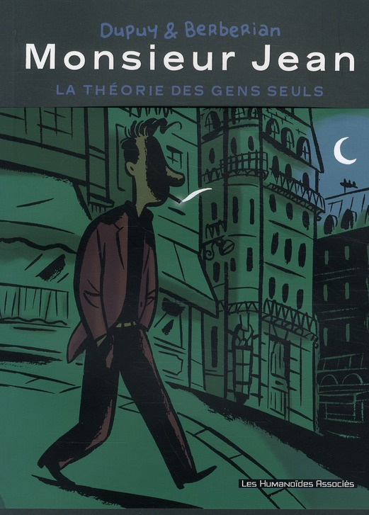 Monsieur Jean : La théorie des gens seuls