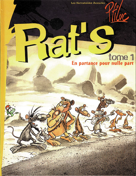 Rat's T01. En partance pour nulle part