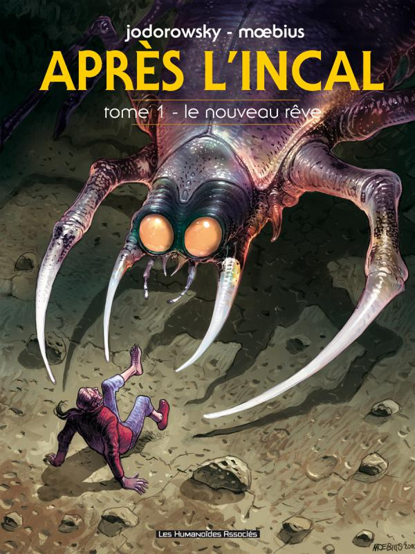 Après l'incal Tome 1 : Le nouveau rêve