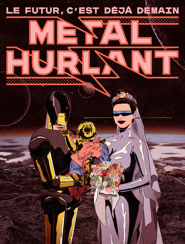 Métal Hurlant N°1 : Le futur, c'est déjà demain