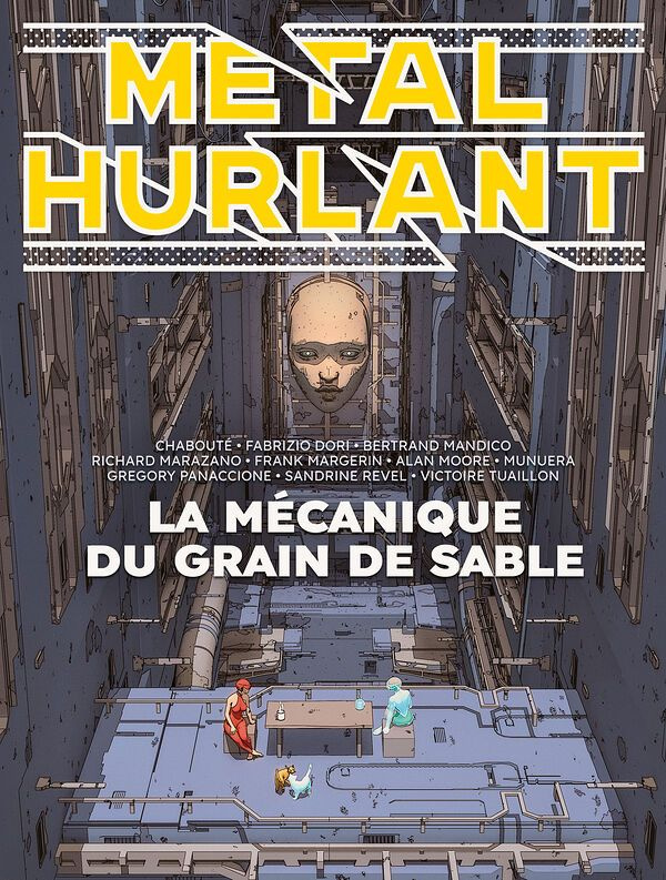 Métal hurlant N° 10 : La mécanique du grain de sable