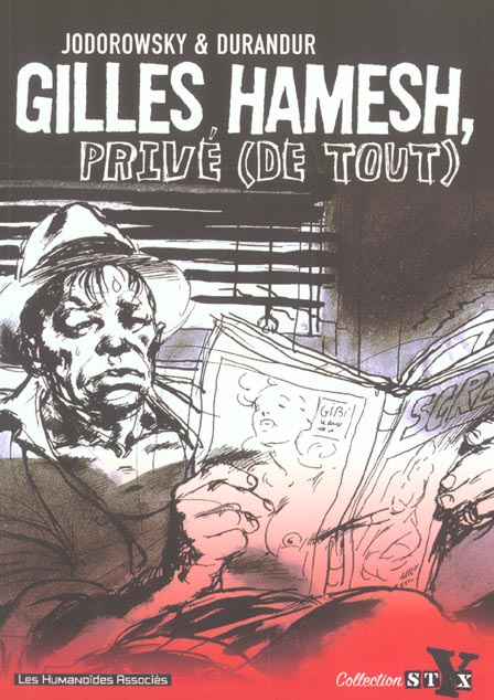 Gilles Hamesh, privé (de tout)