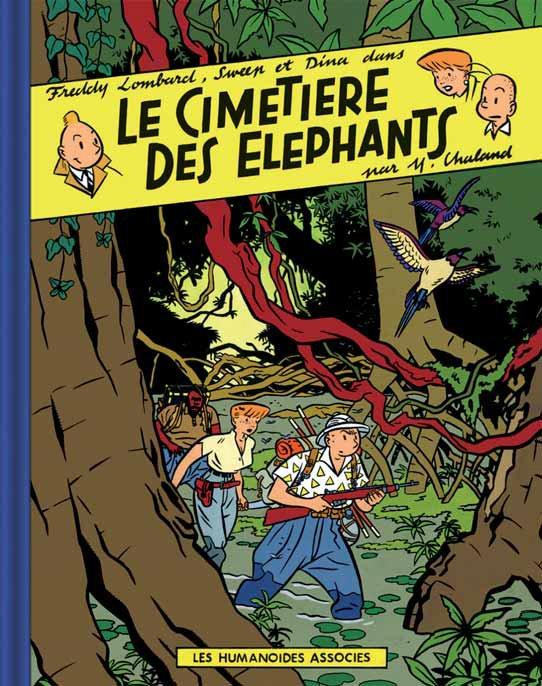 Freddy Lombard : Le cimetière des éléphants