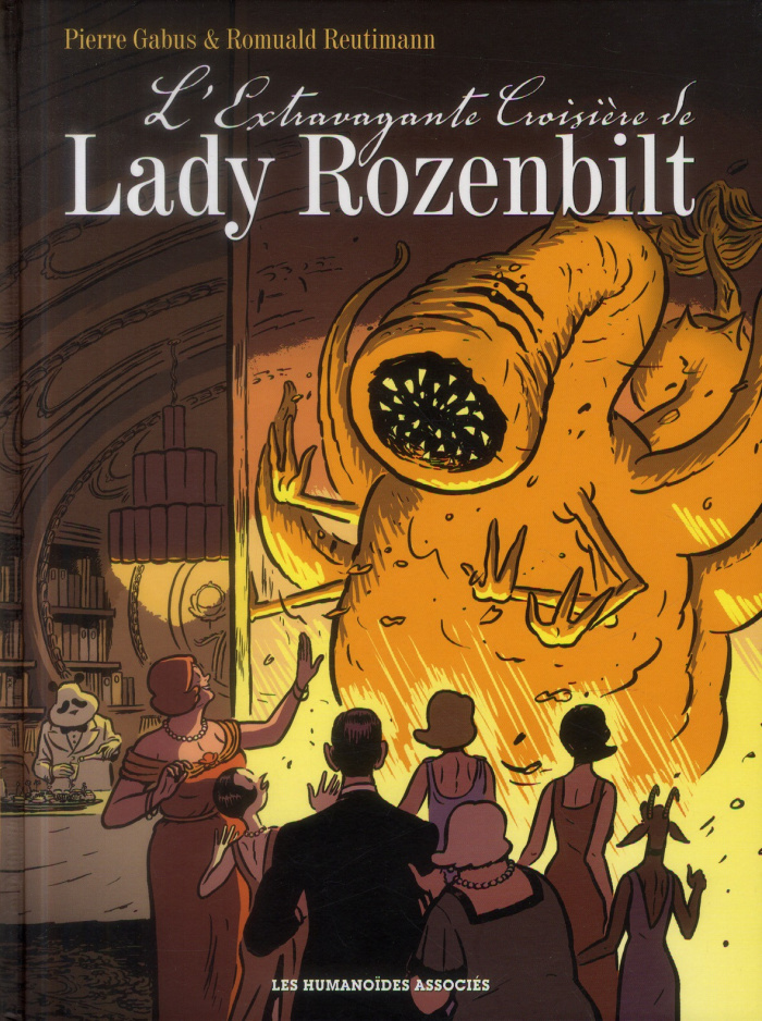 L'extravagante croisière de Lady Rozenbilt