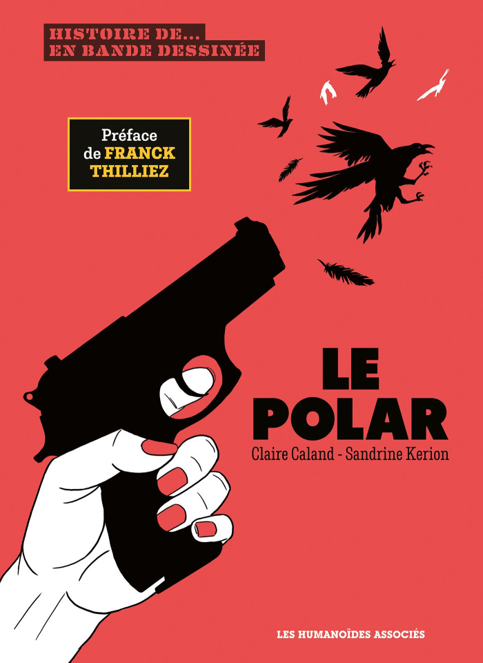 Histoire de... en bande dessinée : Le polar