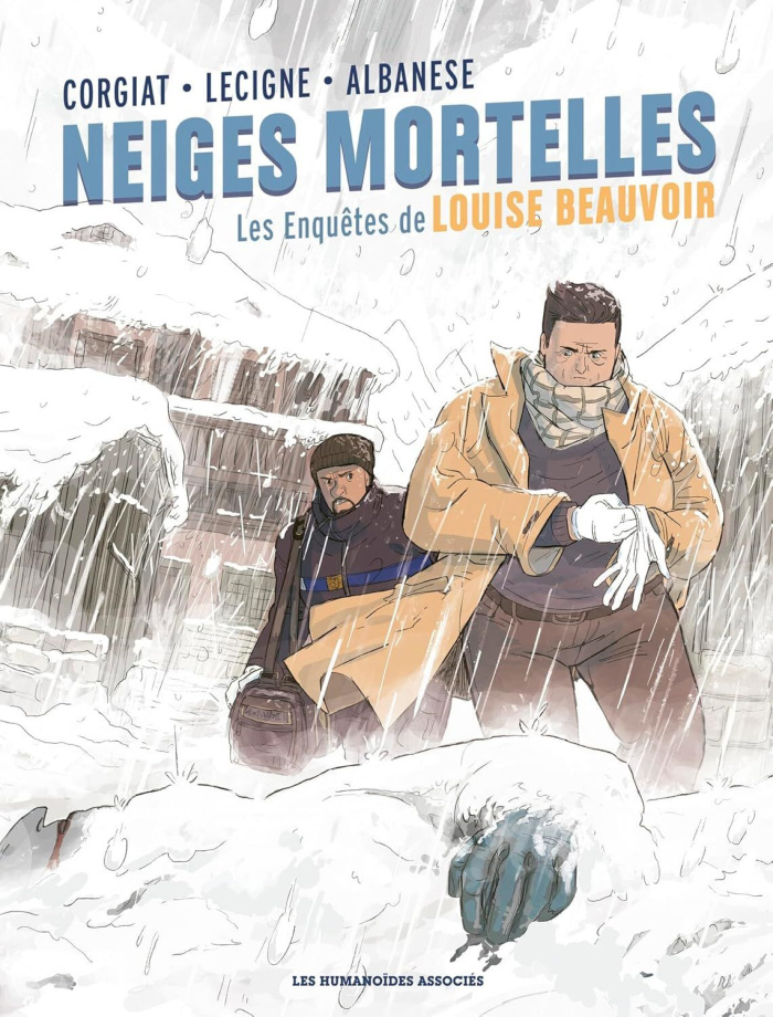 Les enquêtes de Louise Beauvoir Tome 2 : Neiges mortelles