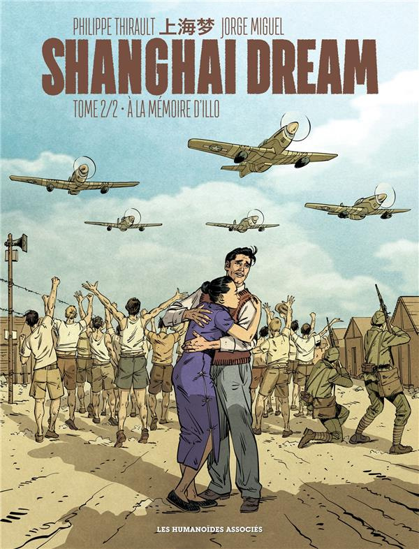 Shanghai Dream Tome 2 : A la mémoire d'Illo