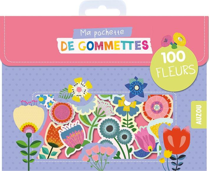 Ma pochette de gommettes. 100 fleurs