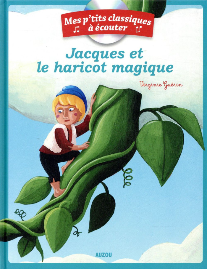Jacques et le haricot magique. Avec 1 CD audio