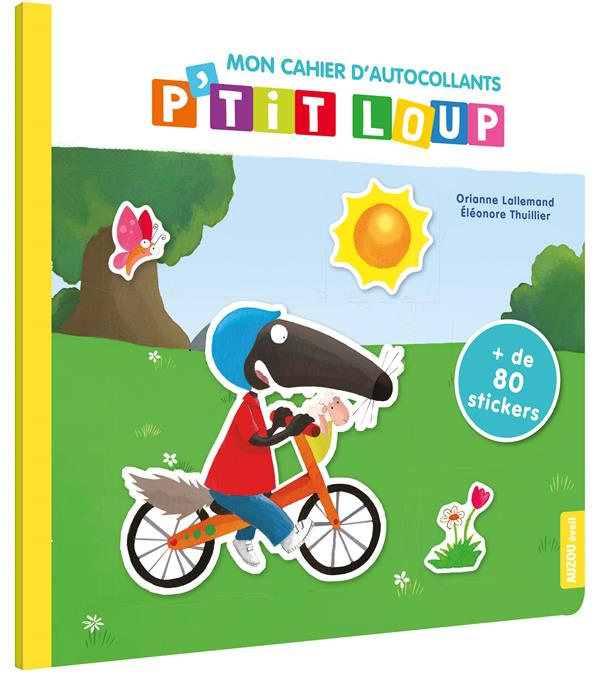 Mon cahier d'autocollants P'tit loup.   de 80 stickers