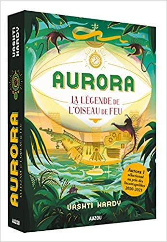 Aurora Tome 2 : La légende de l'oiseau de feu