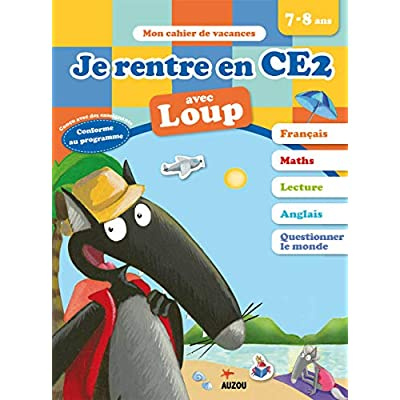 Je rentre en CE2 avec Loup